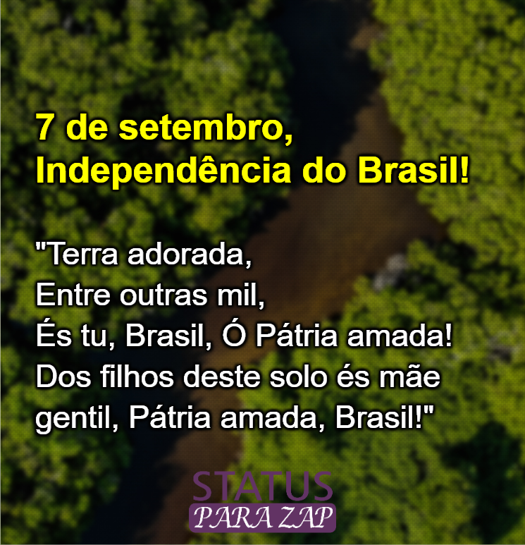 7 de setembro, Independência do Brasil! 