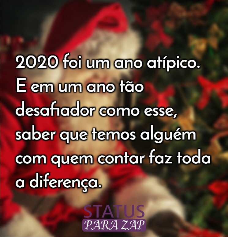 2020-foi-um-ano-atipico-e-em-um-ano-tao-frases-de-natal-status-para-whatsapp