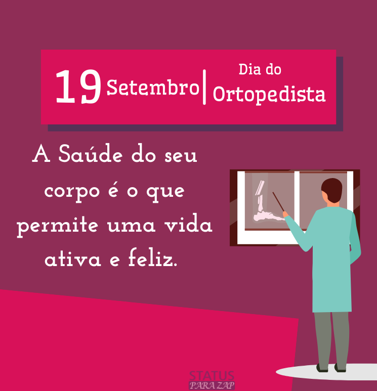 19 de Setembro - Dia do Ortopedista