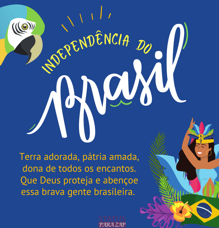 Viva a Independência do Brasil!
