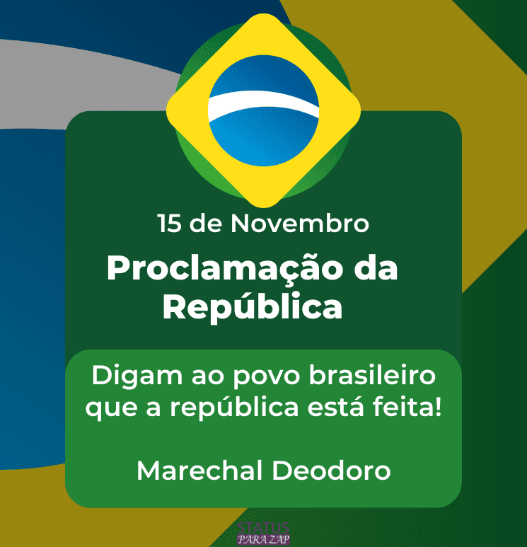 Digam ao povo brasileiro que a república está feita!