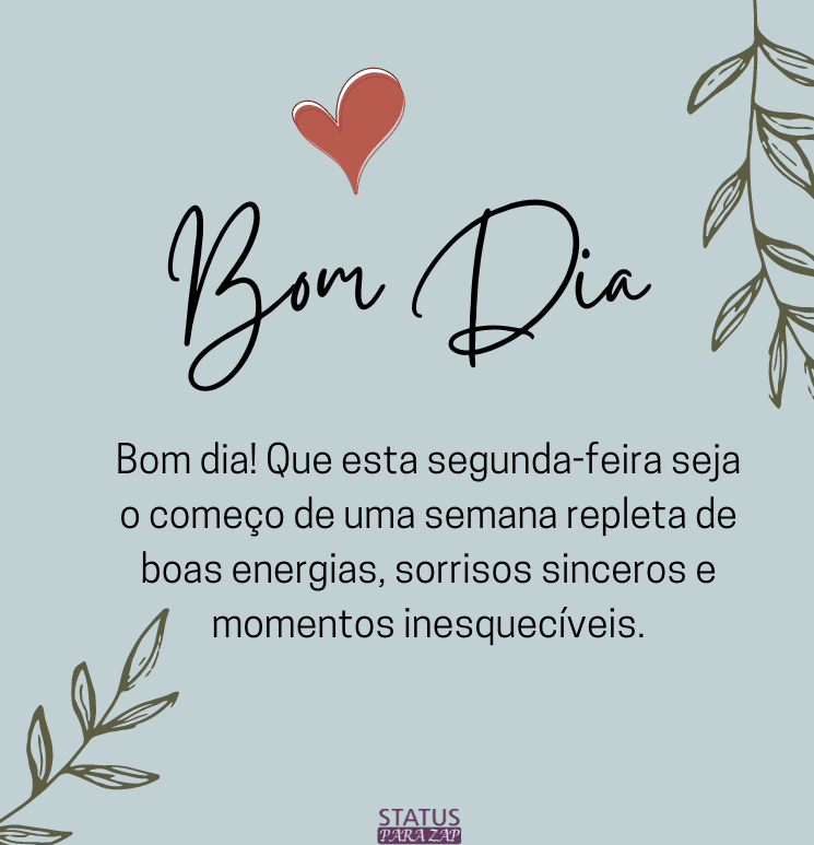 Mensagem de Bom Dia feliz Segunda Feira