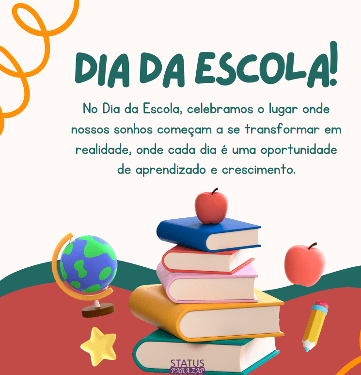 No Dia da Escola, celebramos o lugar onde nossos sonhos