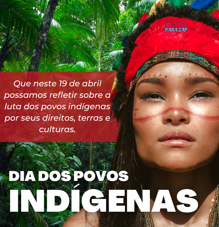 Dia dos povos Indígenas Frases
